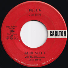 画像をギャラリービューアに読み込む, Jack Scott With The Chantones - I Never Felt Like This / Bella (7 inch Record / Used)