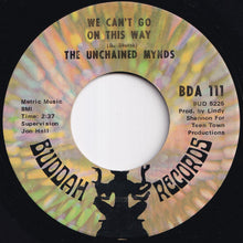 Load image into Gallery viewer, Unchained Mynds - Going Back To Miami / We Can't Go On This Way (7 inch Record / Used)