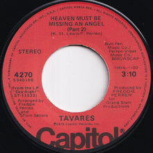 画像をギャラリービューアに読み込む, Tavares - Heaven Must Be Missing An Angel (Part 1) / (Part 2) (7 inch Record / Used)