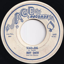 Load image into Gallery viewer, Huey Smith And His Clowns - Pop-Eye / Scald-Dog (7 inch Record / Used)