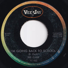 画像をギャラリービューアに読み込む, Dee Clark - Nobody But You / I'm Going Back To School (7 inch Record / Used)