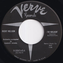 画像をギャラリービューアに読み込む, Ricky Nelson - I'm Walkin' / A Teenager's Romance (7 inch Record / Used)
