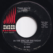 Load image into Gallery viewer, Five Satins - In The Still Of The Night I'll Remember / The Jones Girl (7 inch Record / Used)