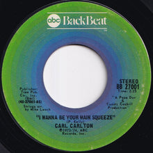 画像をギャラリービューアに読み込む, Carl Carlton - Everlasting Love / I Wanna Be Your Main Squeeze (7 inch Record / Used)