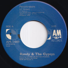画像をギャラリービューアに読み込む, Randy & The Gypsys - Perpetrators (LP Version) / (Instrumental) (7 inch Record / Used)