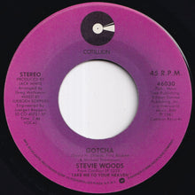 画像をギャラリービューアに読み込む, Stevie Woods - Just Can't Win 'Em All / Gotcha (7 inch Record / Used)