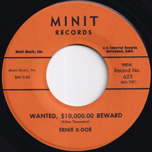 Load image into Gallery viewer, Ernie K-Doe - Mother-In-Law / Wanted, $10,000.00 Reward (7 inch Record / Used)