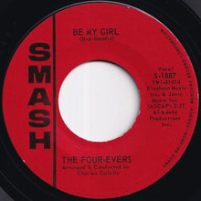 Load image into Gallery viewer, Four-Evers - If I Were A Magician / Be My Girl (7 inch Record / Used)