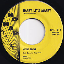 画像をギャラリービューアに読み込む, Maxine Brown - All In My Mind / Harry Let's Marry (7 inch Record / Used)