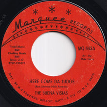 Load image into Gallery viewer, Buena Vistas - Here Come Da Judge / Big Red (7 inch Record / Used)