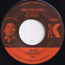 Load image into Gallery viewer, Bill Doggett - Honky Tonk Popcorn / Honky Tonk (7 inch Record / Used)