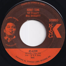 Load image into Gallery viewer, Bill Doggett - Honky Tonk Popcorn / Honky Tonk (7 inch Record / Used)