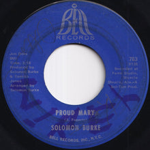 画像をギャラリービューアに読み込む, Solomon Burke - Proud Mary / What Am I Living For (7 inch Record / Used)