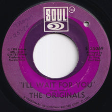 Load image into Gallery viewer, Originals - The Bells / I'll Wait For You (7 inch Record / Used)