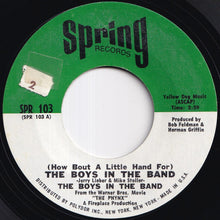 画像をギャラリービューアに読み込む, Boys In The Band - (How Bout A Little Hand For) The Boys In The Band / Sumpin Heavy (7 inch Record / Used)