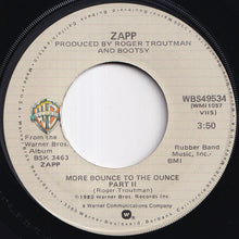 画像をギャラリービューアに読み込む, Zapp - More Bounce To The Ounce (Part 1) / (Part 2) (7 inch Record / Used)
