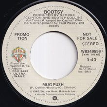 画像をギャラリービューアに読み込む, Bootsy - Mug Push (Stereo) / (Mono) (7 inch Record / Used)