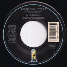 画像をギャラリービューアに読み込む, Atension - Let Me Push It To Ya / (Instrumental) (7 inch Record / Used)