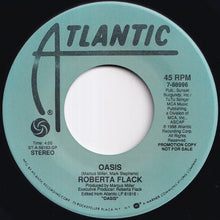 画像をギャラリービューアに読み込む, Roberta Flack - Oasis / Oasis (7 inch Record / Used)