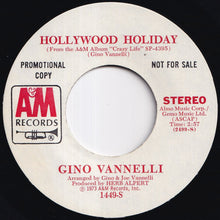 画像をギャラリービューアに読み込む, Gino Vannelli - Hollywood Holiday (Stereo) / (Mono) (7 inch Record / Used)