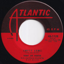 Load image into Gallery viewer, Ivory Joe Hunter - Empty Arms / Love's A Hurting Game (7 inch Record / Used)