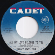 Load image into Gallery viewer, Ramsey Lewis Trio - A Hard Day's Night / All My Love Belongs To You (7 inch Record / Used)