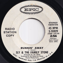 Load image into Gallery viewer, Sly & The Family Stone - Runnin' Away (Stereo) / (Mono) (7 inch Record / Used)