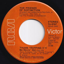 Load image into Gallery viewer, Friends Of Distinction - Thumb Tripping (I'll Be Movin' On) / Now Is The Time (7 inch Record / Used)
