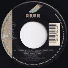 画像をギャラリービューアに読み込む, Tony Toni Tone - (Lay Your Head On My) Pillow (Radio Edit) / (Radio Edit) (7 inch Record / Used)