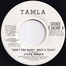 画像をギャラリービューアに読み込む, Stevie Wonder - Don't You Worry 'Bout A Thing (Stereo) / (Mono) (7 inch Record / Used)