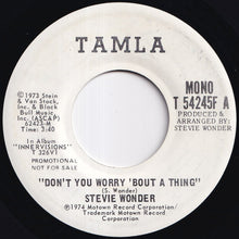画像をギャラリービューアに読み込む, Stevie Wonder - Don't You Worry 'Bout A Thing (Stereo) / (Mono) (7 inch Record / Used)