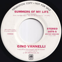 Load image into Gallery viewer, Gino Vannelli - Summers Of My Life (Stereo) / (Mono) (7 inch Record / Used)