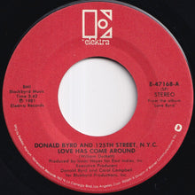 画像をギャラリービューアに読み込む, Donald Byrd And 125th Street, N.Y.C. - Love Has Come Around / Love For Sale (7 inch Record / Used)