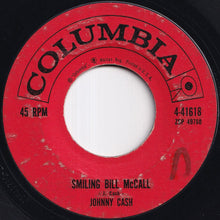 画像をギャラリービューアに読み込む, Johnny Cash - Smiling Bill McCall / Seasons Of My Heart (7 inch Record / Used)