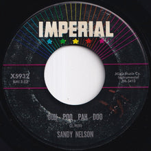 Load image into Gallery viewer, Sandy Nelson - Feel So Good / Ooh Poo Pah Doo (7 inch Record / Used)