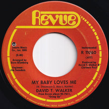 画像をギャラリービューアに読み込む, David T. Walker - My Baby Loves Me / Can I Change My Mind (7 inch Record / Used)