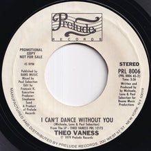 画像をギャラリービューアに読み込む, Theo Vaness - Thank God There's Music / I Can't Dance Without You (7 inch Record / Used)