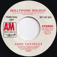 画像をギャラリービューアに読み込む, Gino Vannelli - Hollywood Holiday (Stereo) / (Mono) (7 inch Record / Used)