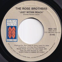 画像をギャラリービューアに読み込む, Rose Brothers - Just Within Reach / I Get A Rush (7 inch Record / Used)