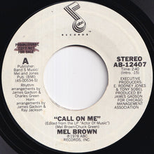 画像をギャラリービューアに読み込む, Mel Brown - Call On Me (Stereo) / (Mono) (7 inch Record / Used)