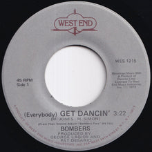 Load image into Gallery viewer, Bombers - (Everybody) Get Dancin' / Don't Stop The Music (7 inch Record / Used)