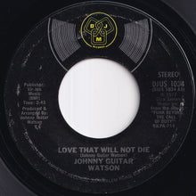 Load image into Gallery viewer, Johnny Guitar Watson - It's A Damn Shame / Love That Will Not Die (7 inch Record / Used)