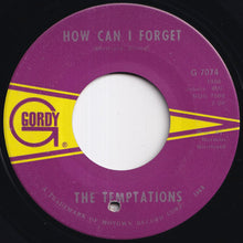 Load image into Gallery viewer, Temptations - Please Return Your Love To Me / How Can I Forget (7 inch Record / Used)