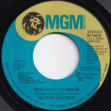 Load image into Gallery viewer, Gloria Gaynor - How High The Moon / My Man's Gone (7 inch Record / Used)