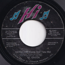 画像をギャラリービューアに読み込む, Al Green - Here I Am (Come And Take Me) / I'm Glad You're Mine (7 inch Record / Used)
