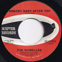 画像をギャラリービューアに読み込む, Shirelles - Don't Go Home (My Little Darlin') / Nobody Baby After You (7 inch Record / Used)