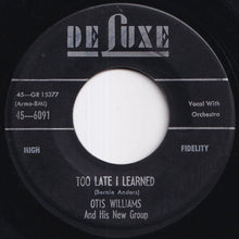 画像をギャラリービューアに読み込む, Otis Williams And His New Group - That's Your Mistake / Too Late I Learned (7 inch Record / Used)