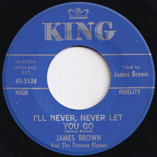 画像をギャラリービューアに読み込む, James Brown And The Famous Flames - Baby, You're Right / I'll Never, Never Let You Go (7 inch Record / Used)