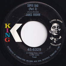 画像をギャラリービューアに読み込む, James Brown - Super Bad (Part 1 & Part 2) / (Part 3) (7 inch Record / Used)