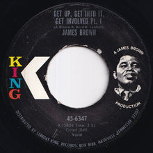 画像をギャラリービューアに読み込む, James Brown - Get Up, Get Into It, Get Involved (Part 1) / (Part 2) (7 inch Record / Used)